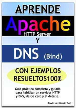 Aprende a configurar un servidor DNS y un servidor Apache