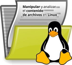 manipular contenido archivos linux