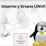 Usuarios y Grupos Linux