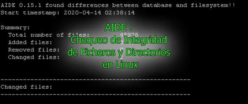 AIDE - deteccion de intrusiones - chequeo de integridad e ficheros
