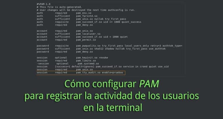 configurar PAM para registrar la actividad de los usuarios en la terminal