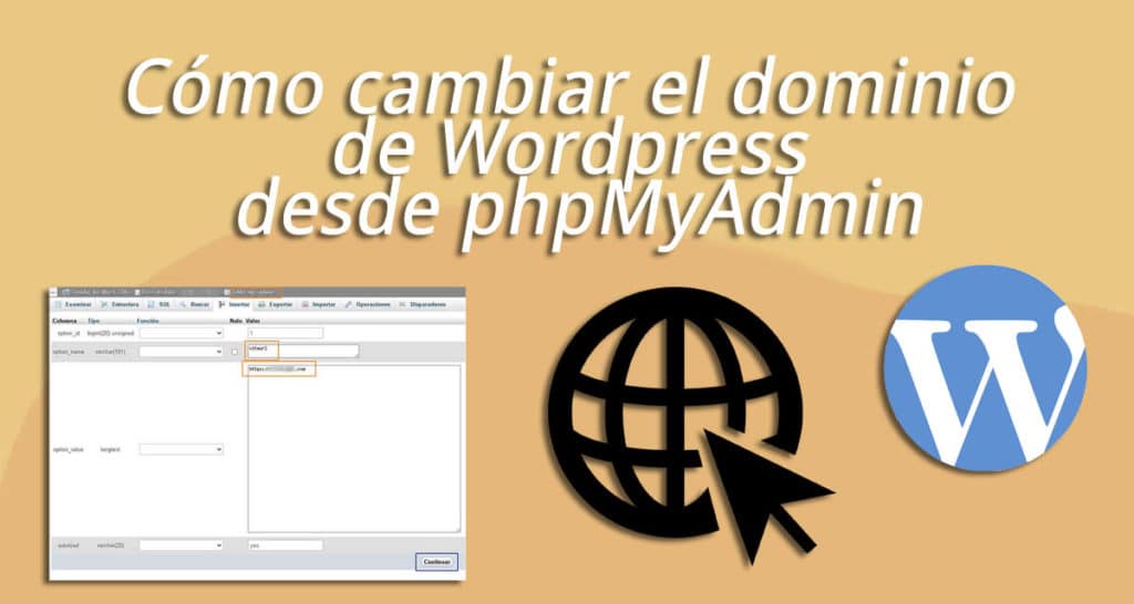 como cambiar dominio wordpress phpmyadmin