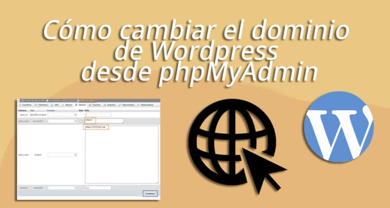 como cambiar dominio wordpress phpmyadmin